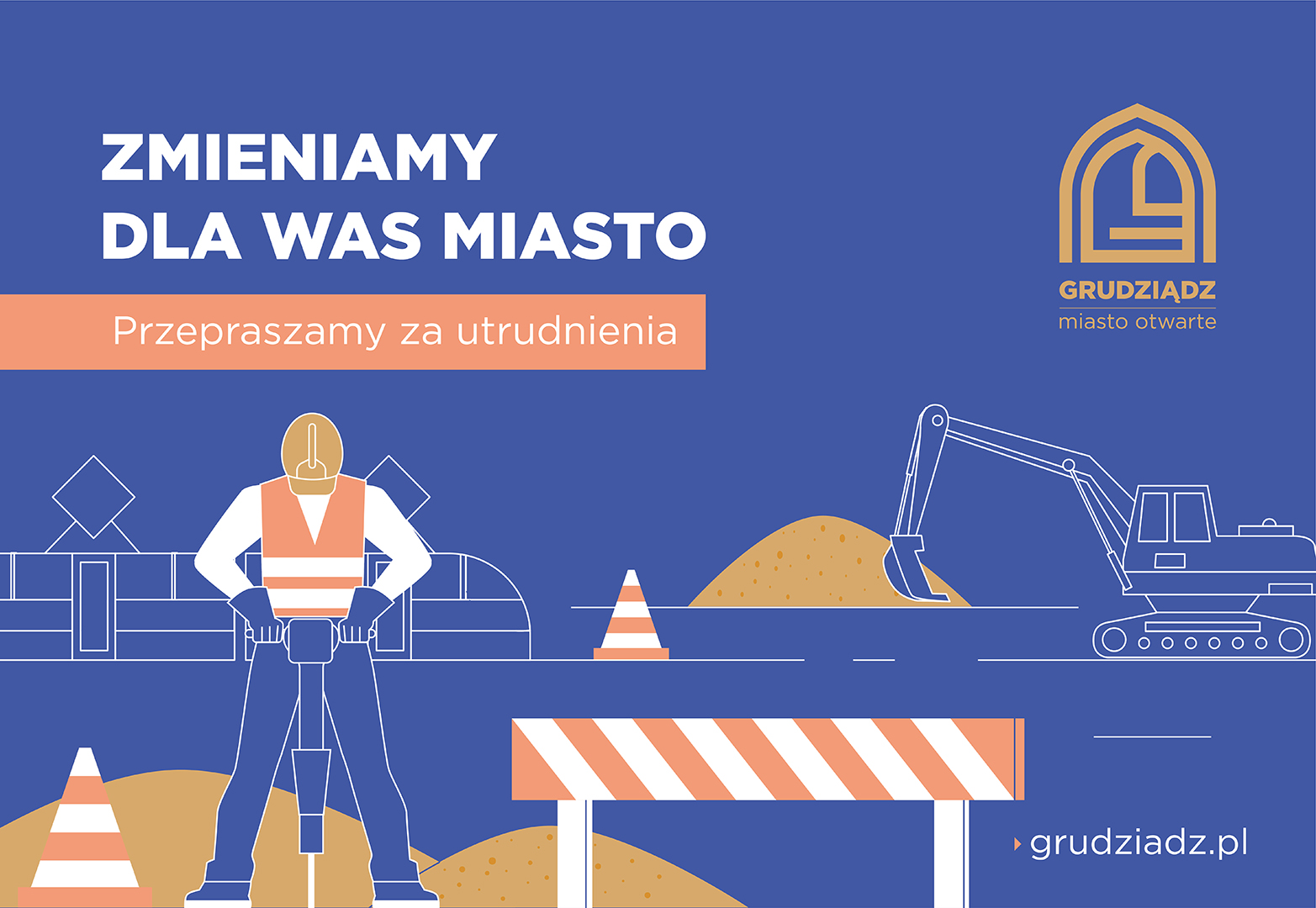 Grafika przedstawia napis: zmieniamy dla was miasto. 